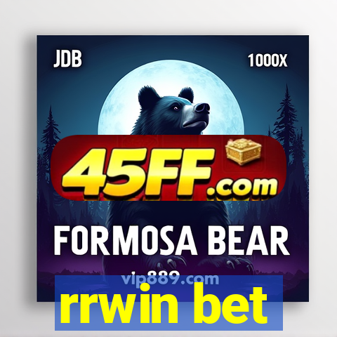 rrwin bet